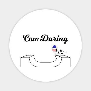 How Daring - Cow on ramp Magnet